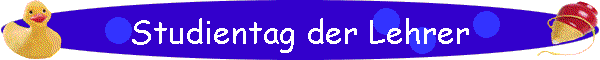 Studientag der Lehrer