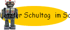Letzter Schultag  im Schuljahr 1995/96