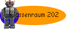 Klassenraum 202