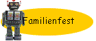 Familienfest