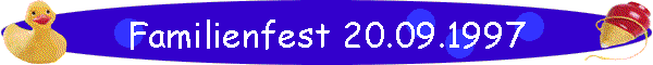 Familienfest 20.09.1997
