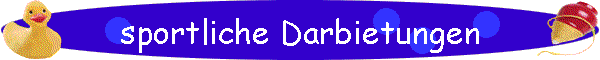 sportliche Darbietungen