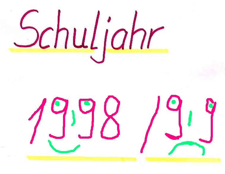 Schuljahreshhepunkte 1998/1999