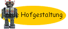 neue Hofgestaltung