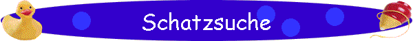 Schatzsuche