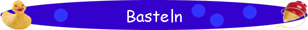 Basteln