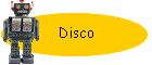 Disco