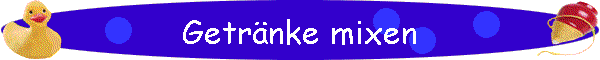 Getrnke mixen