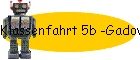 Klassenfahrt 5b -Gadow