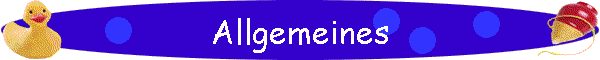 Allgemeines